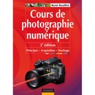 PHOTO-COURS-Cours de photographie numérique - 3ème édition
