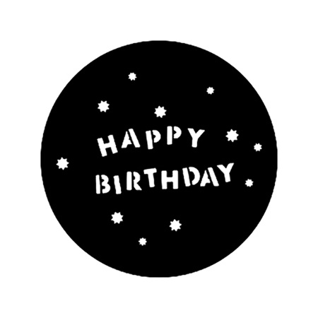 Gobo ROSCO DHA 77940 Happy birthday - Taille A (100 mm)